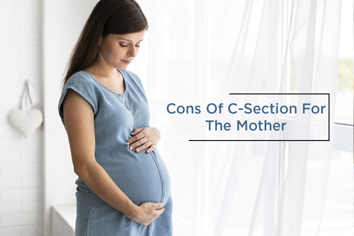 cons of c section for the mother